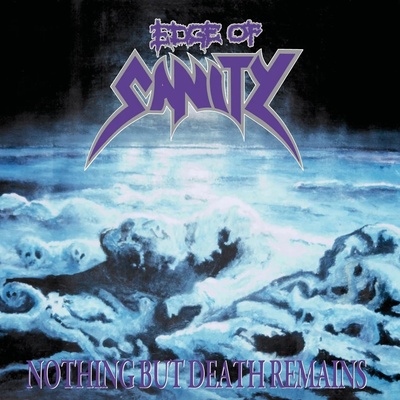 Edge Of Sanity - Nothing But Death Remains Remastered - LP LP
