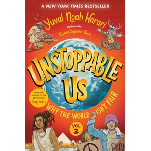 Unstoppable Us, Volume 2: Why the World Isn't Fair | Ricard Zaplana Ruiz (ISBN: 9780593711842)