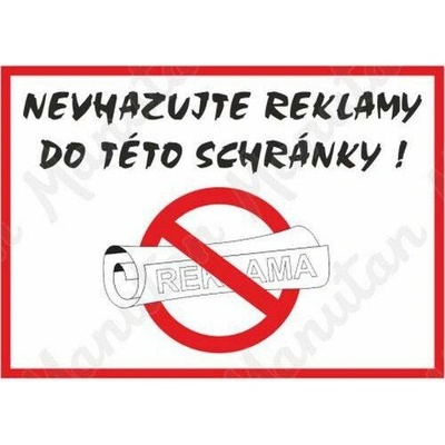 Nevhazujte reklamy do této schránky, samolepka 105 x 74 x 0,1 mm