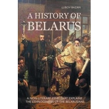 A History of Belarus Bazan LubovPaperback