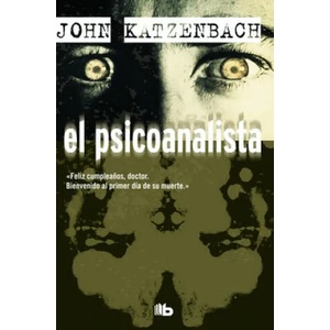 El Psicoanalista / The Analyst | John Katzenbach (ISBN: 9781947783492)