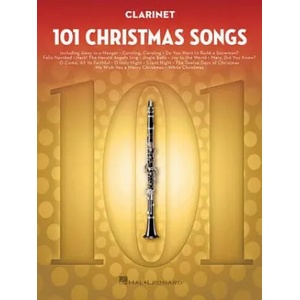 101 Christmas Songs: For Clarinet | Hal Leonard Publishing Corporation (ISBN: 9781540030214)