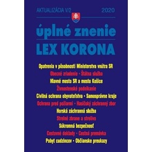 Aktualizácia V/2 2020 –LEX-KORONA – štátna a verejná služba, civilná ochrana, súkromná bezpečnosť - Kolektív autorov