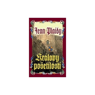 Královy pošetilosti - Jean Plaidy
