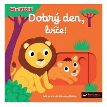 Dobrý den, lvíče!