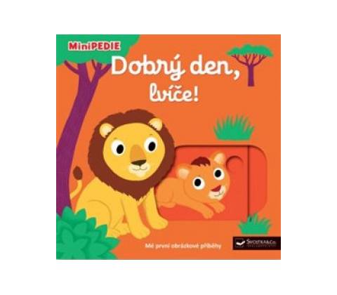 Dobrý den, lvíče!