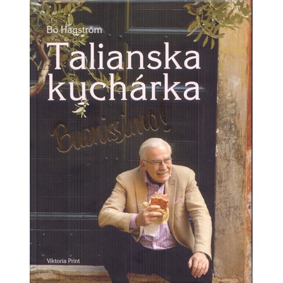 Talianska kuchárka Buonissimo! - Bo Hagström