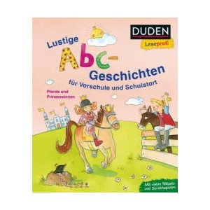Duden Leseprofi - Lustige Abc-Geschichten für Vorschule und Schulstart | Dorothea Tust (ISBN: 9783737334822)