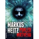 Pohled mrtvého