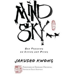 Mind Sky | Shohaku Okumura, Sally Scoville (ISBN: 9781614297598)