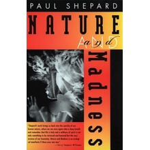 Nature and Madness Shepard PaulPaperback