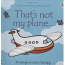 That´s Not My Plane - F. Watt