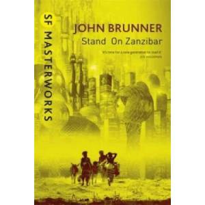Stand On Zanzibar | John Brunner (2014)
