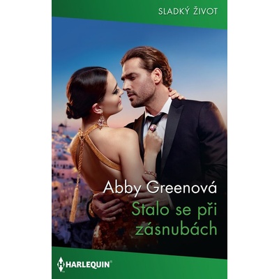 Stalo se při zásnubách - Abby Greenová