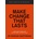 Make Change That Lasts - Rangan Chatterjee