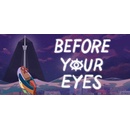Before Your Eyes