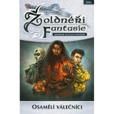 Žoldnéři fantasie: Osamělí válečníci