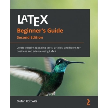 LaTeX Beginner's Guide