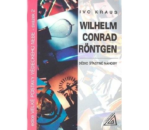Wilhelm Conrad Röntgen