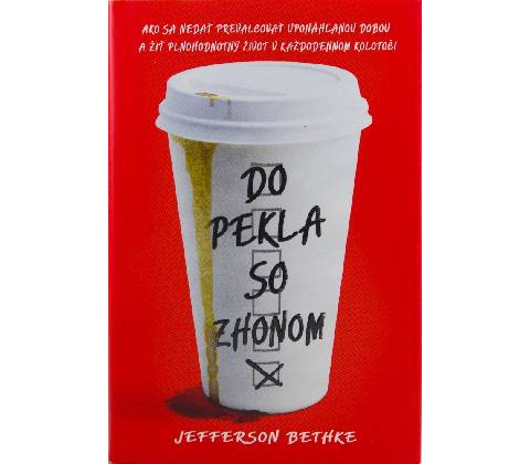 Do pekla so zhonom
