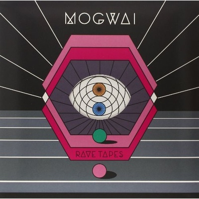 MOGWAI - RAVE TAPES