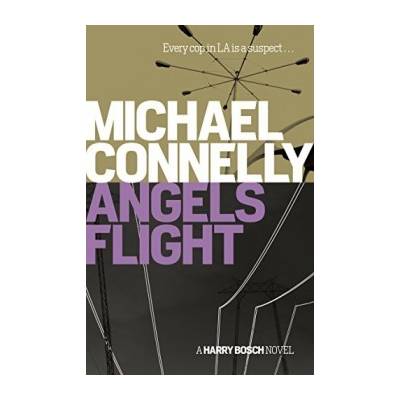 Angels Flight - Michael Connelly