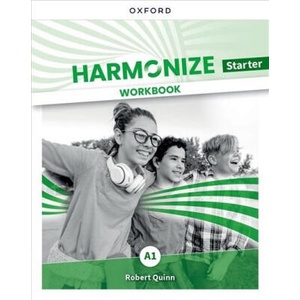 Harmonize: Starter: Workbook | Nicholas Tims|Rob Sved|Robert Quinn (2023)