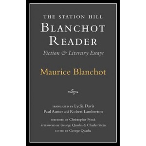 Blanchot Reader | Maurice Blanchot, George Quasha (ISBN: 9781886449176)