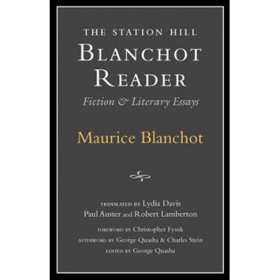 Blanchot Reader | Maurice Blanchot, George Quasha