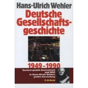 Deutsche Gesellschaftsgeschichte Bd. 5: Bundesrepublik und DDR 1949-1990 | Hans-Ulrich Wehler (2008)