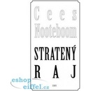 Stratený raj - Cees Nooteboom