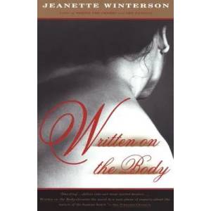 Written on the Body. Auf den Körper geschrieben, englische Ausgabe | Jeanette Winterson (2002)