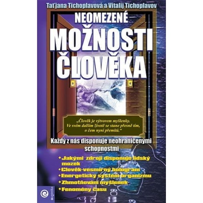 Neomezené možnosti člověka - Vitalij Tichoplavov, Taťjana Tichoplavová
