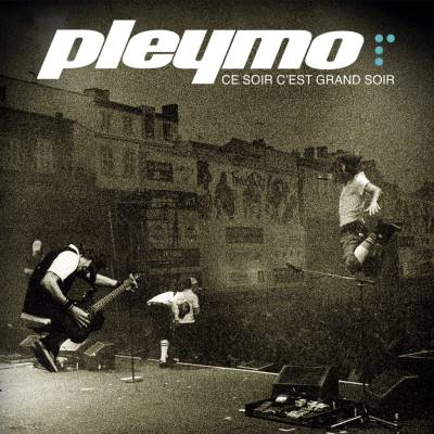 PLEYMO - Ce soir c\'est grand soir Live LP