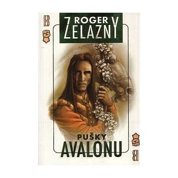 Pušky Avalonu - Roger Zelazny