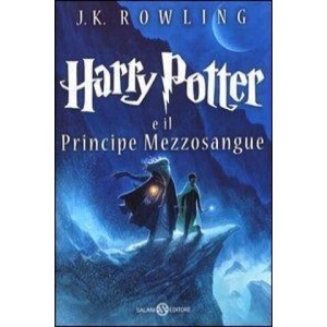 Harry Potter 6 e il principe mezzosangue | Joanne K. Rowling (ISBN: 9788867156009)