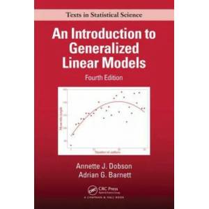 Introduction to Generalized Linear Models | Dobson (ISBN: 9781138741515)