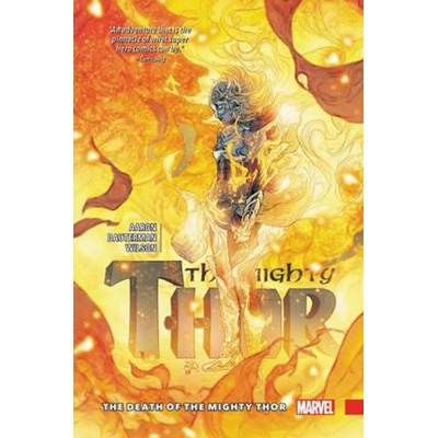 Mighty Thor Vol. 5: The Death Of The Mighty Thor Aaron JasonPaperback / softback