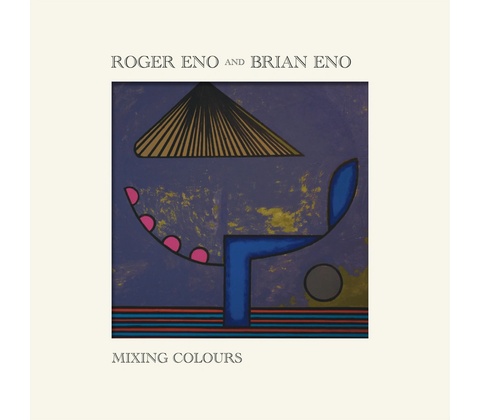 ENO BRIAN - MIXING COLOURS
