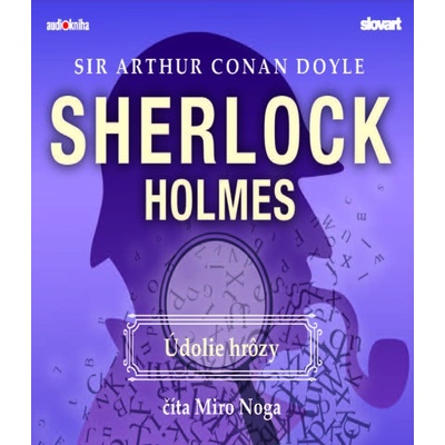 Údolie hrôzy - Arthur Conan Doyle
