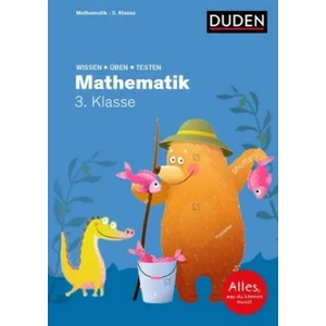 Wissen - Üben - Testen: Mathematik 3. Klasse | Ute Müller-Wolfangel, Silke Heilig, Beate Schreiber, Barbara Scholz, Patrick und Frauke Wirbeleit (2022)