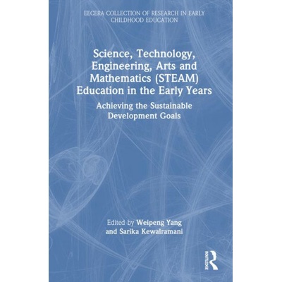 Science, Technology, Engineering, Arts, and Mathematics (STEAM) Education in the Early Years