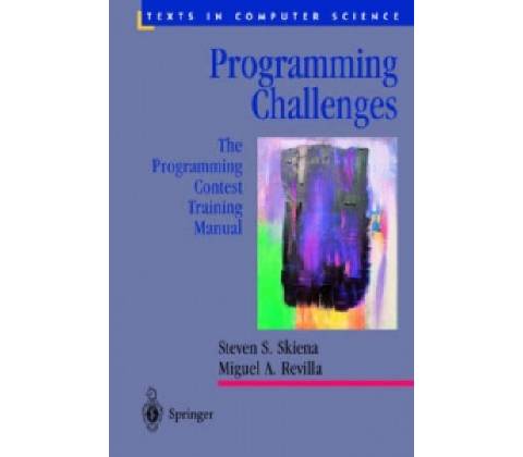 Programming Challenges - The Programming Contest Training ManualPaperback