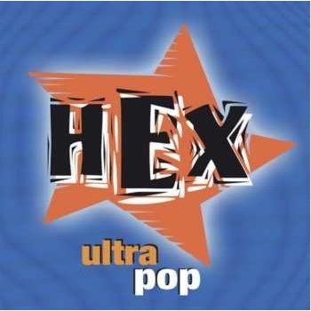Hex - Ultrapop Orange LP