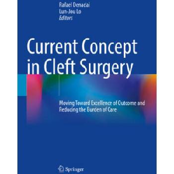 Image 1 of Current Concept in Cleft Surgery: Moving Toward Excellence of Outcome and Reducing the Burden of Care | Lun-Jou Lo
