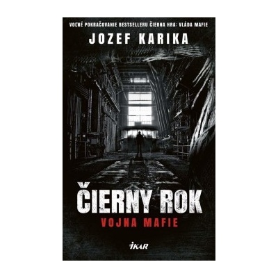 Čierny rok Jozef Karika