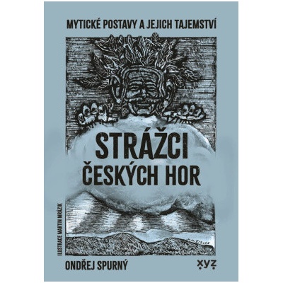 Strážci českých hor - Ondřej Spurný