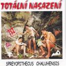 Totální Nasazení: Spreyopithecus Chaluhensis CD