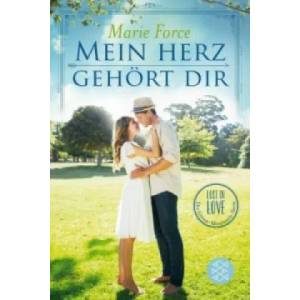 Mein Herz gehört dir | Marie Force, Tanja Hamer (ISBN: 9783596296217)