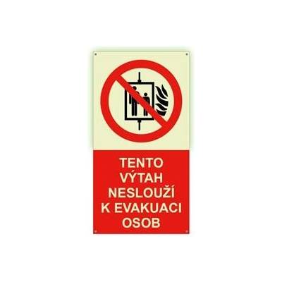 Tento výtah neslouží k evakuaci osob - fotoluminiscenční tabulka s dírkami, plast 2 mm 120x300 mm